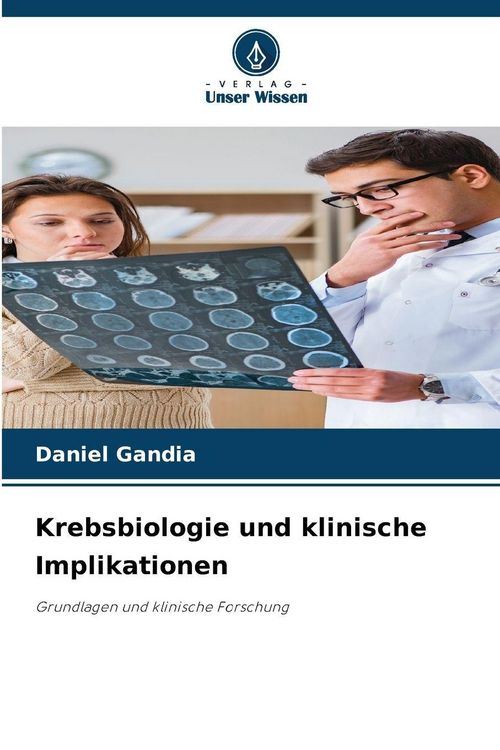 Produktbild: Krebsbiologie und klinische Implikationen