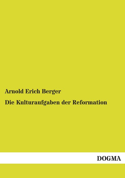 Produktbild: Die Kulturaufgaben der Reformation