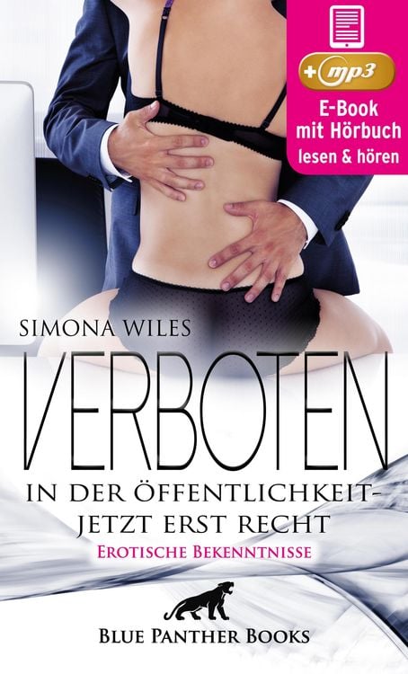 Bild vom Artikel Verboten in der Öffentlichkeit - jetzt erst recht | 8 geile erotische Sex-Geschichten | Erotik Audio Story | Erotisches Hörbuch vom Autor Simona Wiles