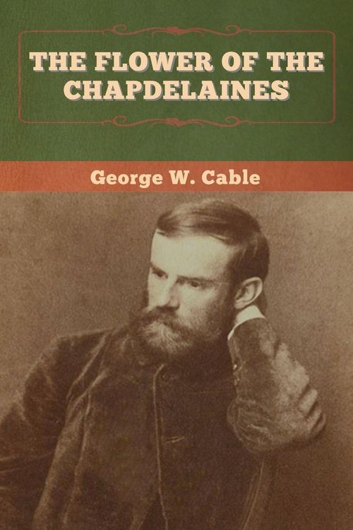 Produktbild: The Flower of the Chapdelaines