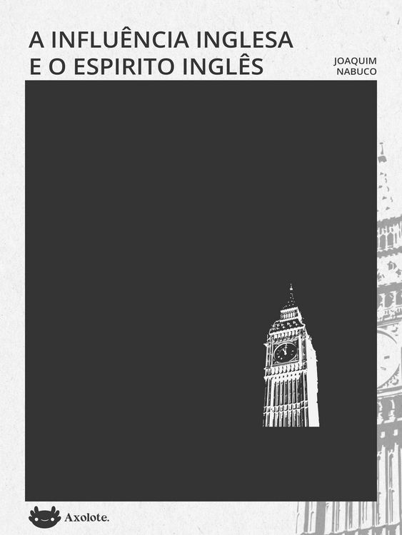 Produktbild: A influ&ecirc;ncia inglesa e O esp&iacute;rito ingl&ecirc;s: duas cr&ocirc;nicas
