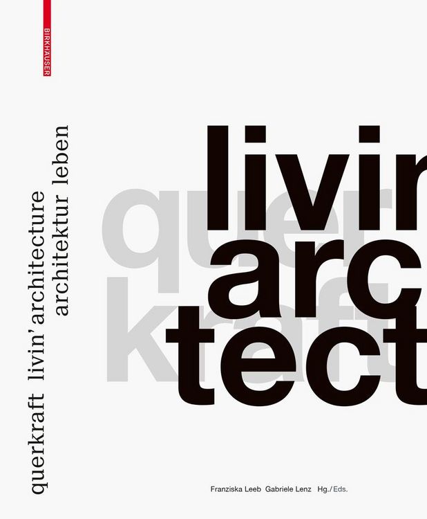 Produktbild: Querkraft - livin' architecture / Architektur leben