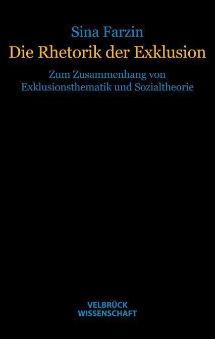 Produktbild: Die Rhetorik der Exklusion