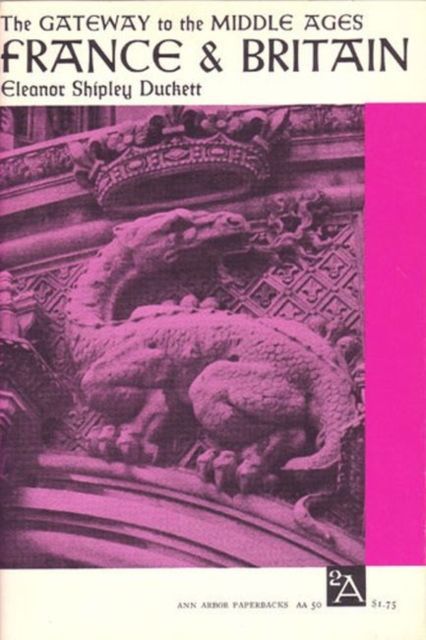 Produktbild: Duckett, E: Gateway to the Middle Ages