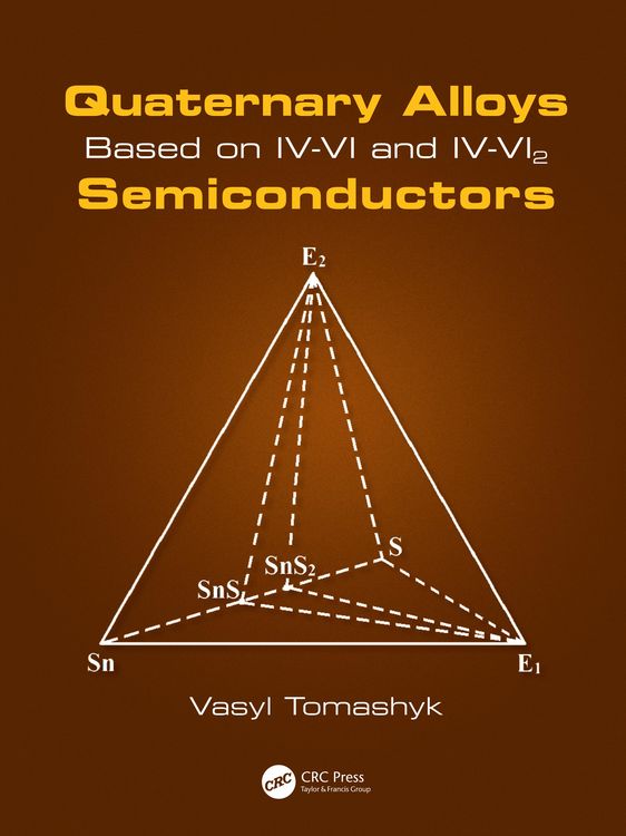 Produktbild: Tomashyk, V: Quaternary Alloys Based on IV-VI and IV-VI2 Sem