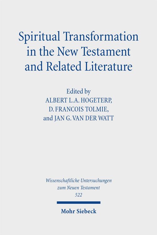 Produktbild: Spiritual Transformation in the New Testament and Related Literature