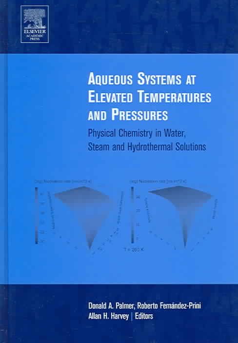 Produktbild: Aqueous Systems at Elevated Temperatures and Pressures