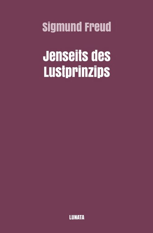 Produktbild: Sigmund Freud gesammelte Werke / Jenseits des Lustprinzips