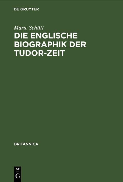 Produktbild: Die englische Biographik der Tudor-Zeit