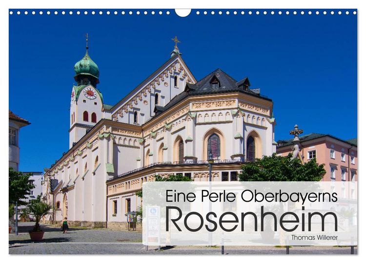 Produktbild: Eine Perle Oberbayerns - Rosenheim (Wandkalender 2026 DIN A3 quer), CALVENDO Monatskalender