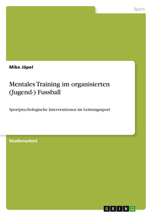 Produktbild: Mentales Training im organisierten (Jugend-) Fussball