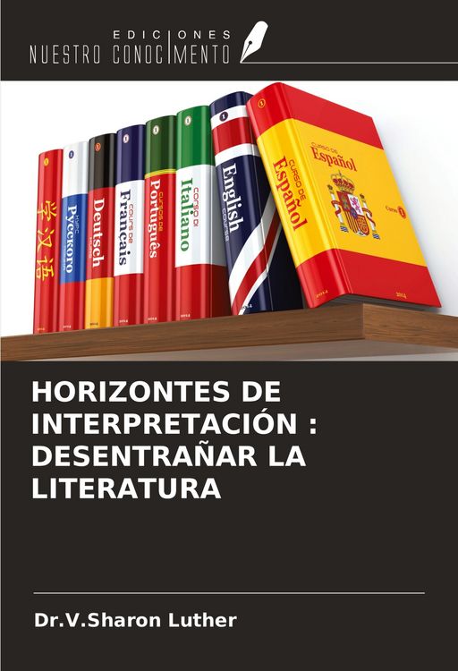 Produktbild: Horizontes De Interpretaci&oacute;n : Desentra&ntilde;ar La Literatura