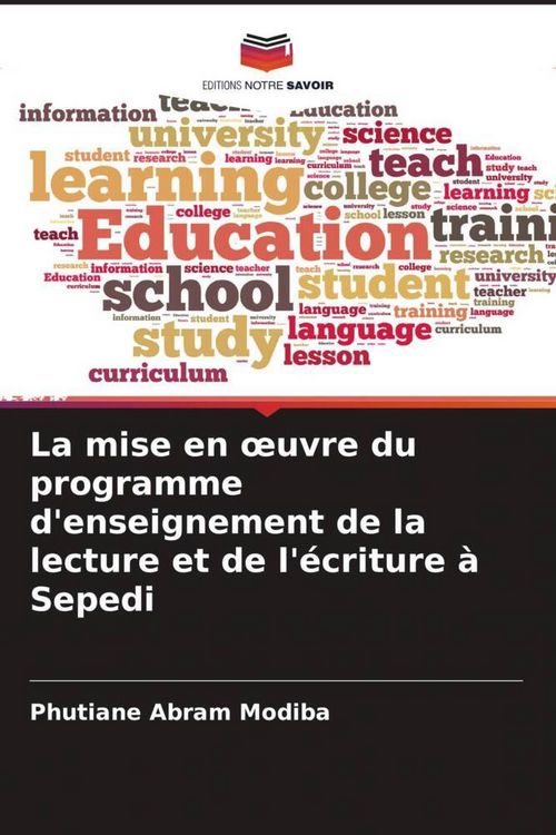 Produktbild: La mise en &iquest;uvre du programme d'enseignement de la lecture et de l'&eacute;criture &agrave; Sepedi