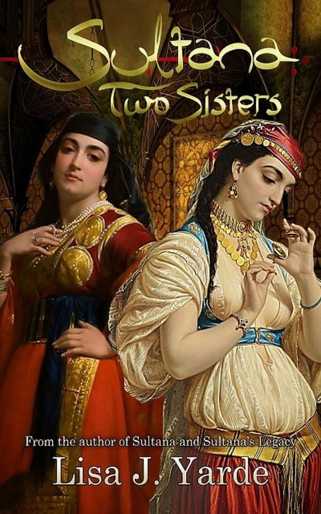 Produktbild: Sultana: Two Sisters (A Novel of Moorish Spain)