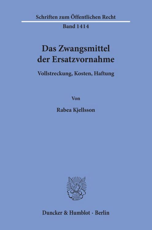 Produktbild: Das Zwangsmittel der Ersatzvornahme.