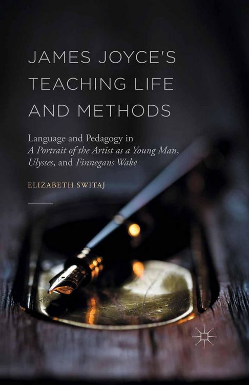 Produktbild: James Joyce's Teaching Life and Methods