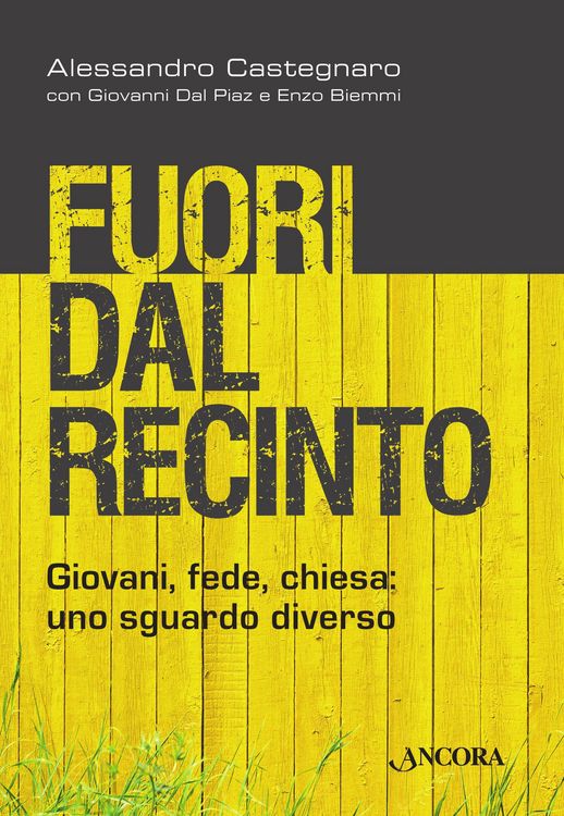 Produktbild: Fuori dal recinto. Giovani, fede, chiesa: uno sguardo diverso