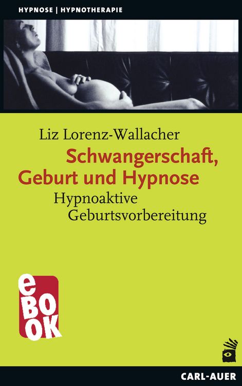 Produktbild: Schwangerschaft, Geburt und Hypnose