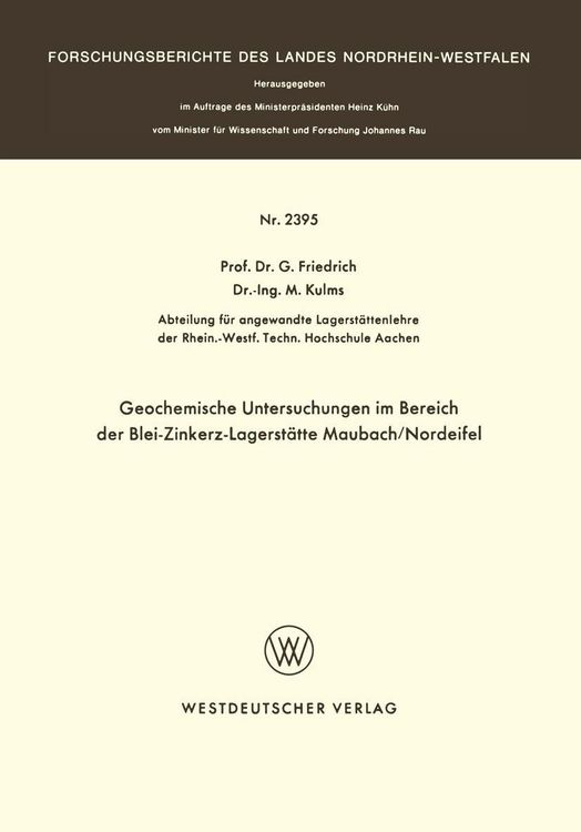 Produktbild: Geochemische Untersuchungen im Bereich der Blei-Zinkerz-Lagerst&auml;tte Maubach / Nordeifel
