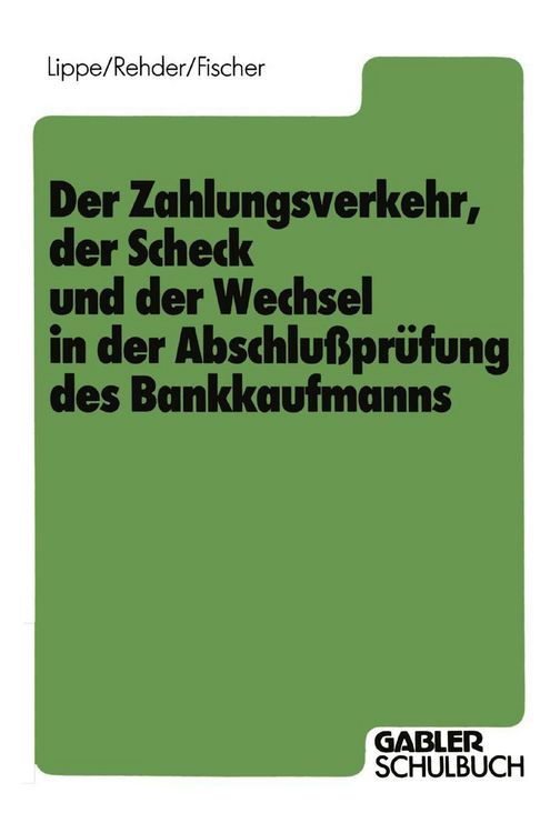 Produktbild: Der Zahlungsverkehr, der Scheck und der Wechsel in der Abschlu&szlig;pr&uuml;fung des Bankkaufmanns