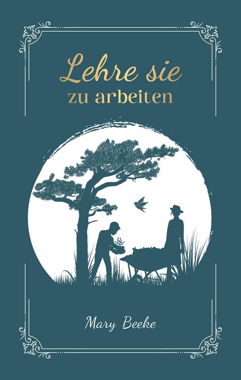 Produktbild: Lehre sie zu arbeiten