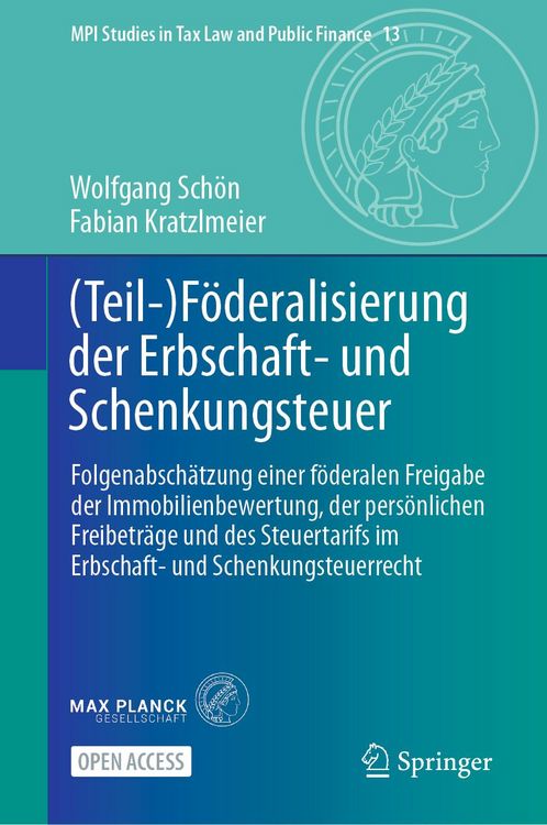 Produktbild: (Teil-)F&ouml;deralisierung der Erbschaft- und Schenkungsteuer