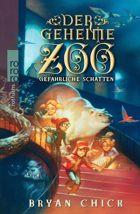 Produktbild: Chick, B: Der geheime Zoo. Gef&auml;hrliche Schatten