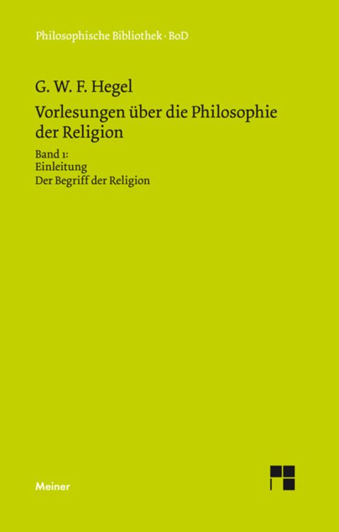 Produktbild: Vorlesungen &uuml;ber die Philosophie der Religion. Teil 1