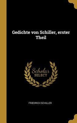 Produktbild: Gedichte von Schiller, erster Theil