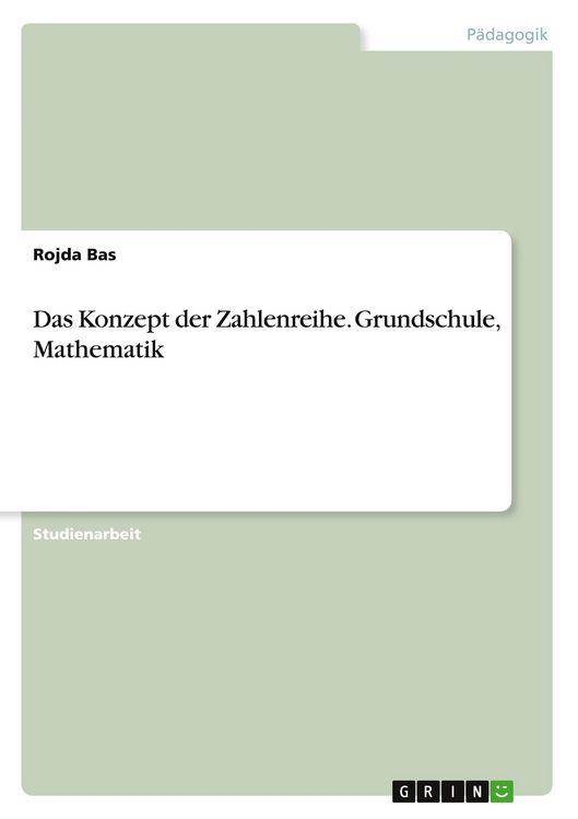 Produktbild: Das Konzept der Zahlenreihe. Grundschule, Mathematik