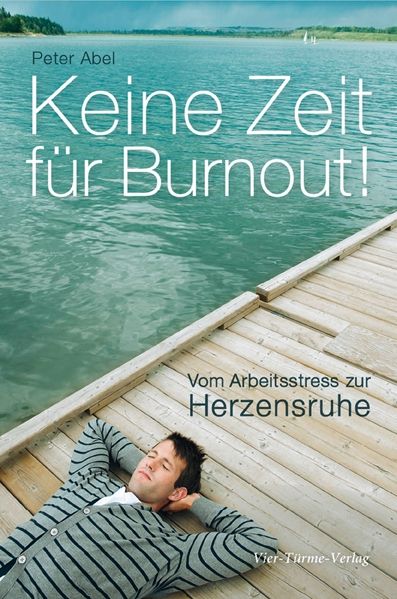 Produktbild: Abel, P: Keine Zeit f&uuml;r Burnout
