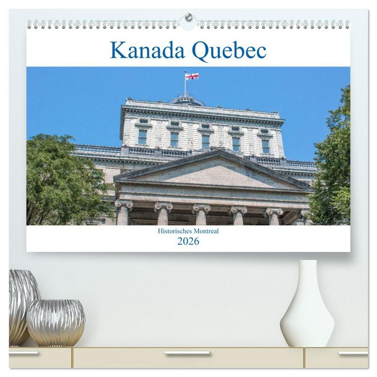 Produktbild: Kanada Quebec - Historisches Montreal (hochwertiger Premium Wandkalender 2026 DIN A2 quer), Kunstdruck in Hochglanz