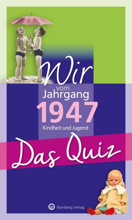 Produktbild: Wir vom Jahrgang 1947 &ndash; Das Quiz