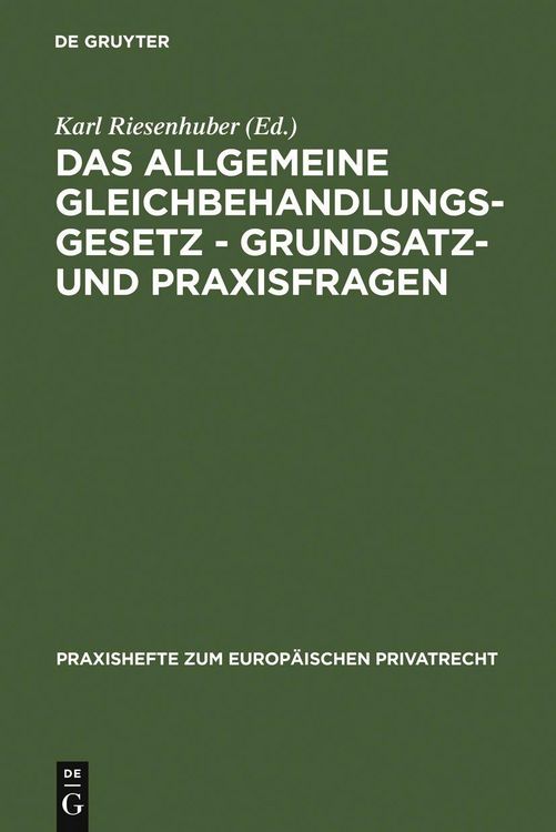 Produktbild: Das Allgemeine Gleichbehandlungsgesetz - Grundsatz- und Praxisfragen
