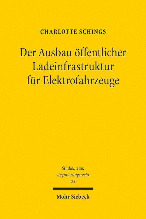Produktbild: Der Ausbau &ouml;ffentlicher Ladeinfrastruktur f&uuml;r Elektrofahrzeuge