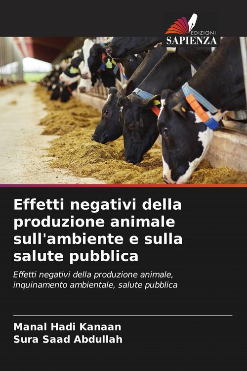 Produktbild: Effetti negativi della produzione animale sull'ambiente e sulla salute pubblica