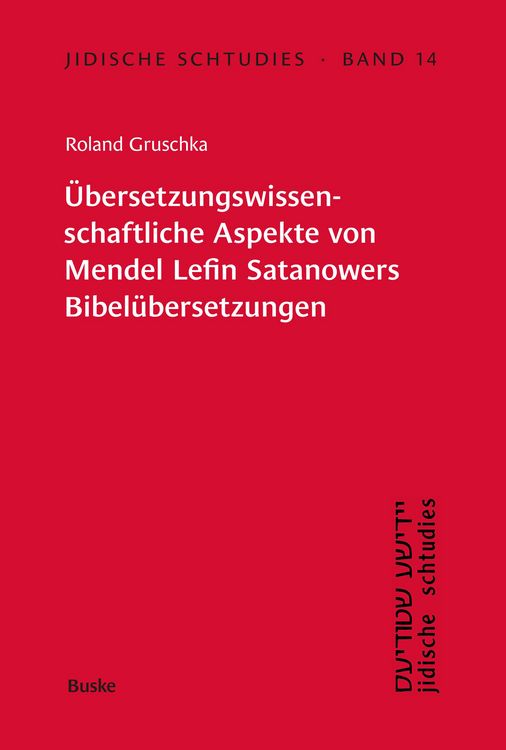 Produktbild: &Uuml;bersetzungswissenschaftliche Aspekte von Mendel Lefin Satanowers Bibel&uuml;bersetzungen