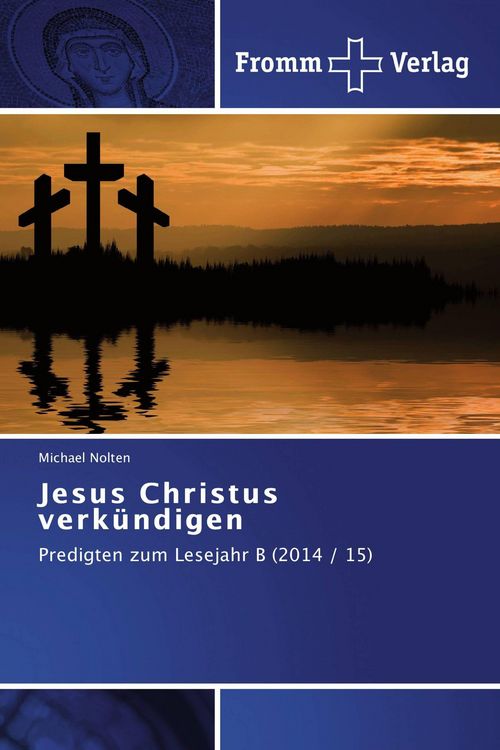Produktbild: Jesus Christus verk&uuml;ndigen