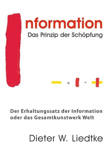 Produktbild: Information - Das Prinzip der Sch&ouml;pfung