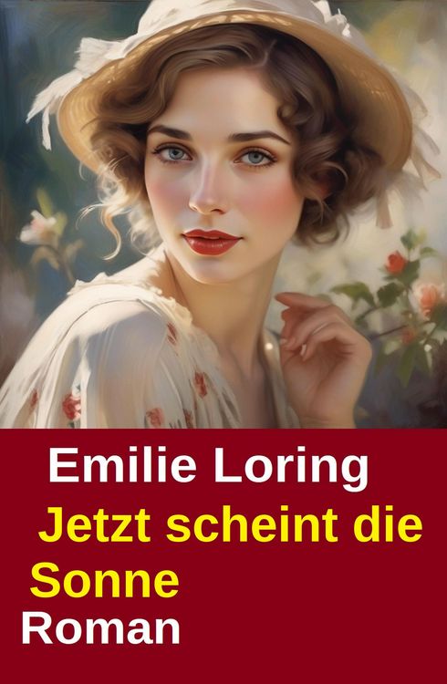 Produktbild: Jetzt scheint die Sonne: Roman