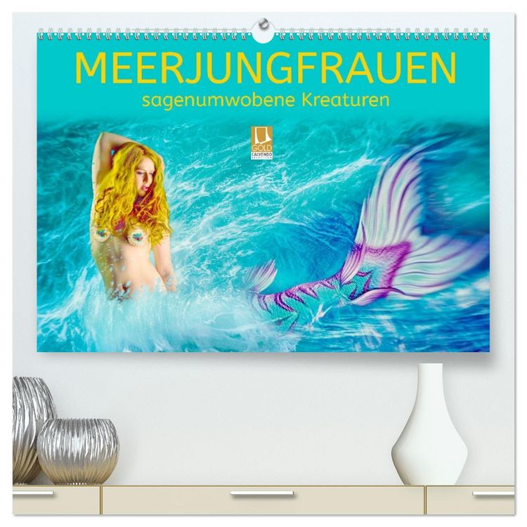 Produktbild: Meerjungfrauen - sagenumwobene Kreaturen (hochwertiger Premium Wandkalender 2026 DIN A2 quer), Kunstdruck in Hochglanz