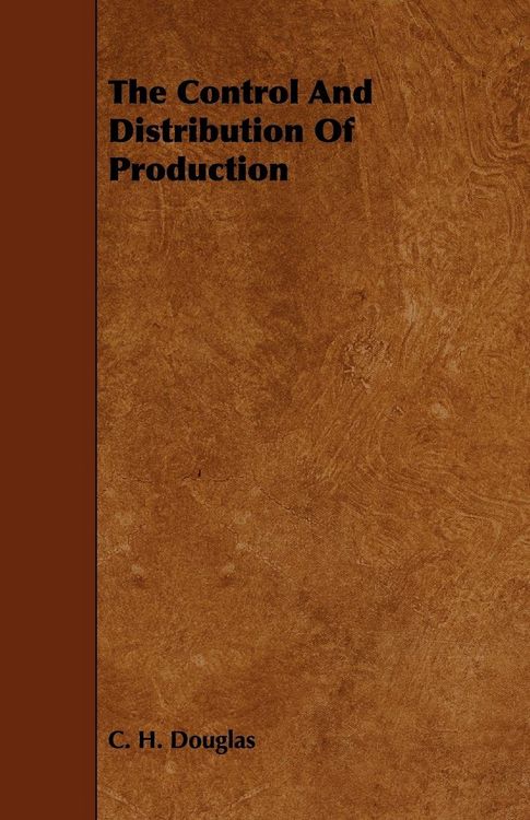 Produktbild: The Control and Distribution of Production