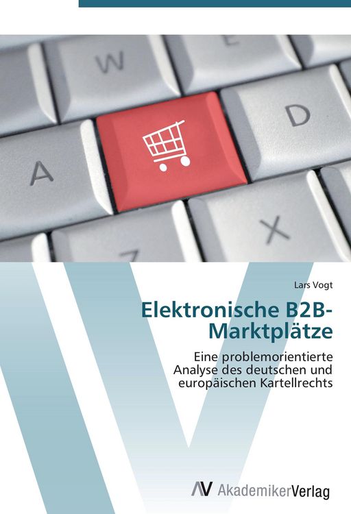 Produktbild: Elektronische B2B-Marktpl&auml;tze