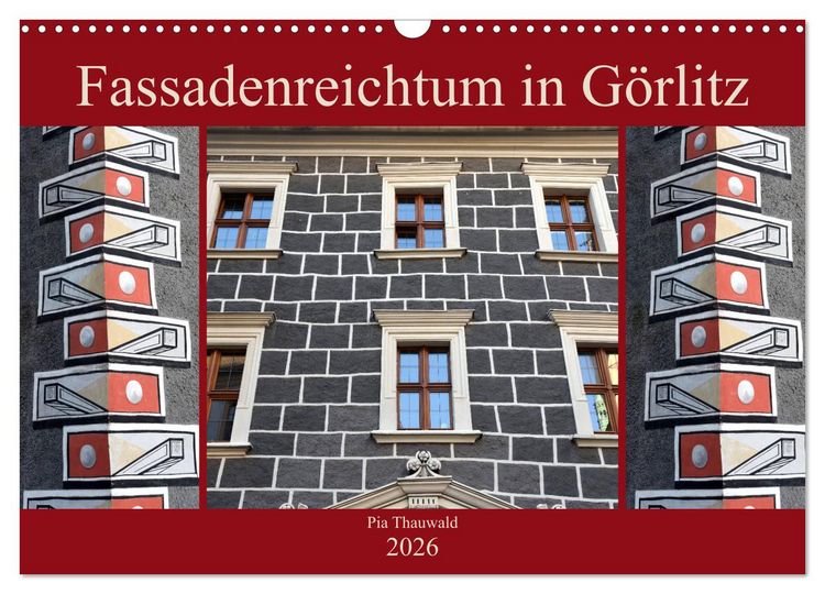 Produktbild: Fassadenreichtum in G&ouml;rlitz (Wandkalender 2026 DIN A3 quer), CALVENDO Monatskalender