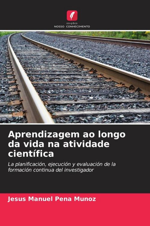 Produktbild: Aprendizagem ao longo da vida na atividade cient&iacute;fica