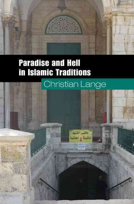 Produktbild: Paradise and Hell in Islamic Traditions