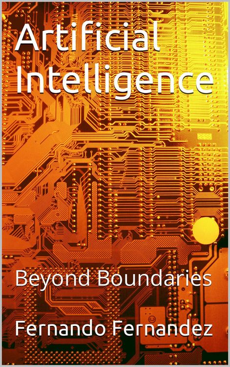 Produktbild: Artificial Intelligence: Beyond Boundaries (Number 2, #3)