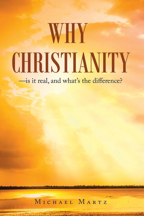 Produktbild: Why Christianity-is it real, and what's the difference?
