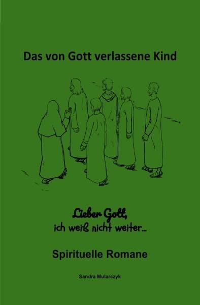 Produktbild: Spirituelle Romane / Lieber Gott, bitte hilf mir