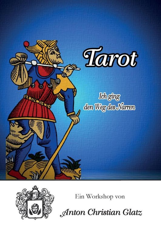 Produktbild: Tarot - Ich ging den Weg des Narren